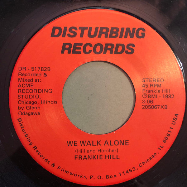 Frankie Hill (2) : Hold On / We Walk Alone (7")