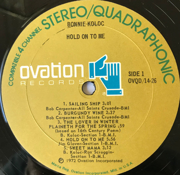 Bonnie Koloc : Hold On To Me (LP, Quad, Gat)