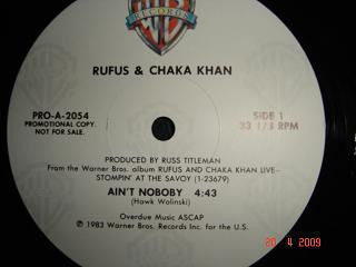 Rufus & Chaka Khan : Ain't Nobody / Stay (12", Promo)