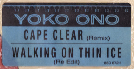 Yoko Ono : Cape Clear (Remix) / Walking On Thin Ice (Re Edit) (12", 53 )