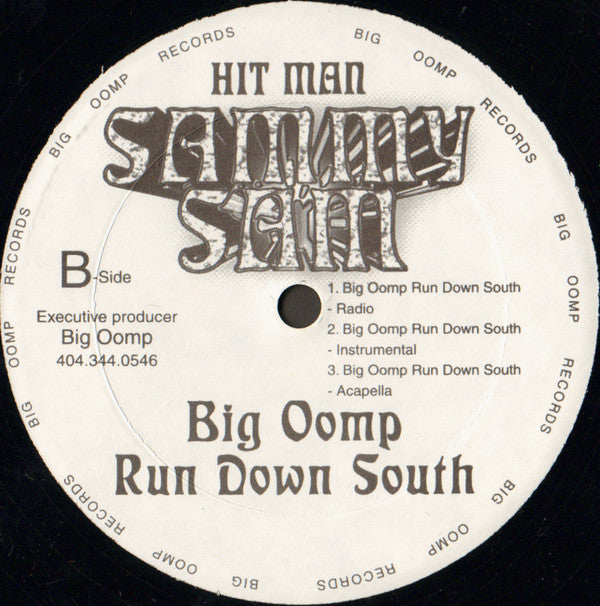 Sammy Sam : Knuckle Up / Big Oomp Run Down South (12")