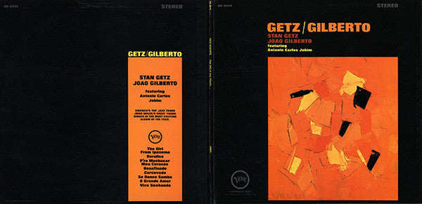 Stan Getz / Joao Gilberto* Featuring Antonio Carlos Jobim : Getz / Gilberto (LP, Album, Gat)