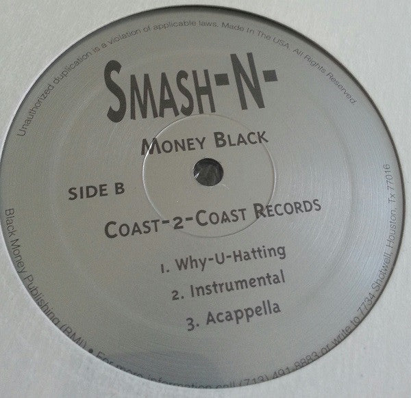 Money Black : Smash-N-Them Boyz / Why U Hatting (12", Promo)