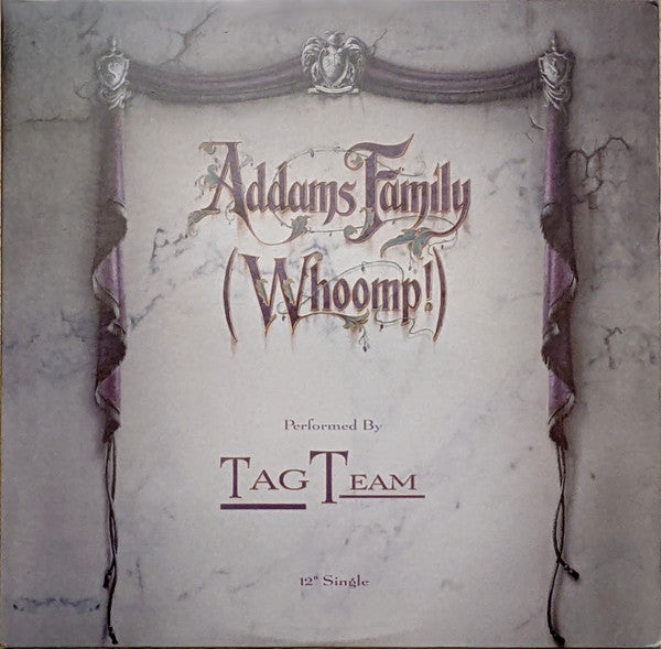 Tag Team : Addams Family (Whoomp!) (12", Single, Promo)
