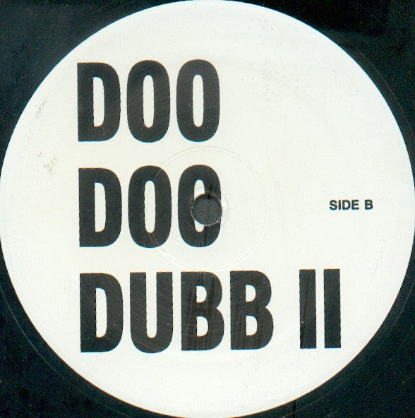 Unknown Artist : Doo Doo Dub 1 / Doo Doo Dubb II (12", EP)