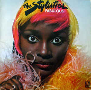 The Stylistics : Fabulous (LP, Album)