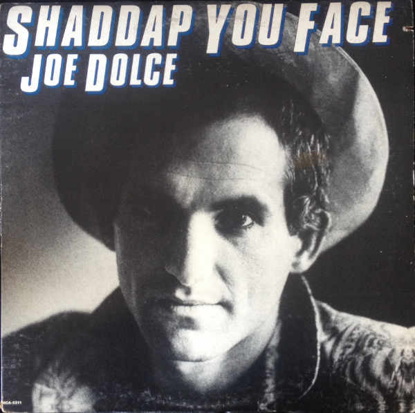 Joe Dolce : Shaddap You Face (LP, Album, Pin)