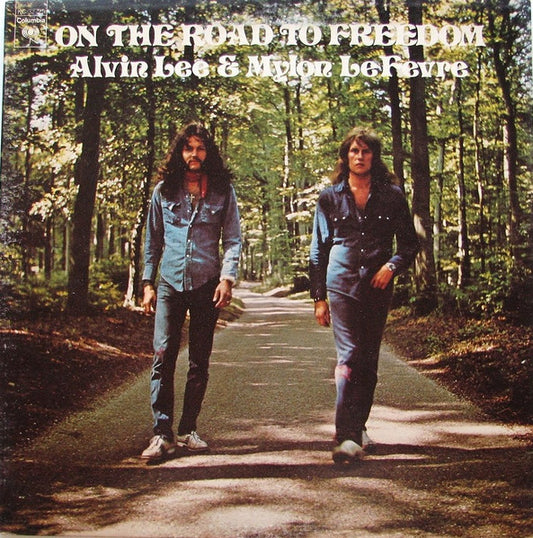 Alvin Lee & Mylon LeFevre : On The Road To Freedom (LP, Album, Pit)