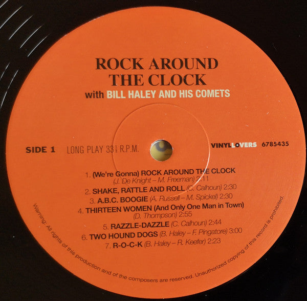 Bill Haley And His Comets : Rock Around The Clock (LP, Album, Ltd, RE, 180)