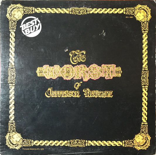 Jefferson Airplane : The Worst Of Jefferson Airplane (LP, Comp, RE, Ind)