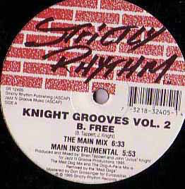 Knight-Grooves : Vol. 2 - B. Free (12")