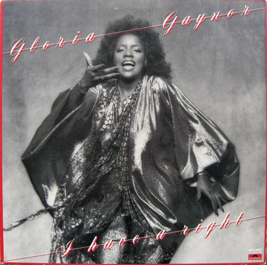 Gloria Gaynor : I Have A Right (LP, Album, 56)