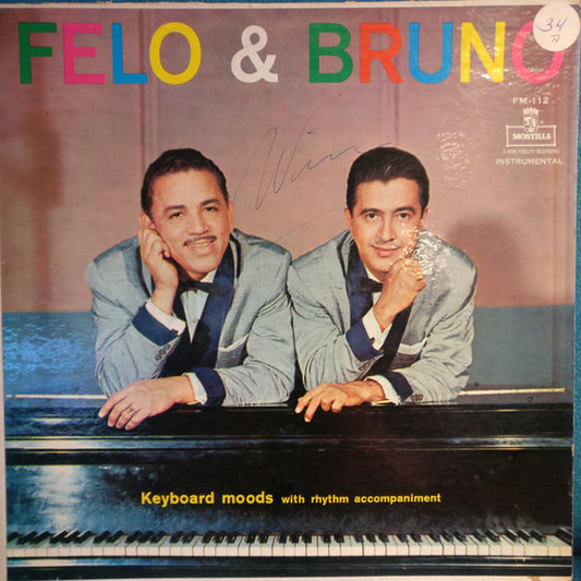 Felo* & Bruno* : Keyboard Moods With Rhythm Accompaniment (LP, Album, Mono, Yel)