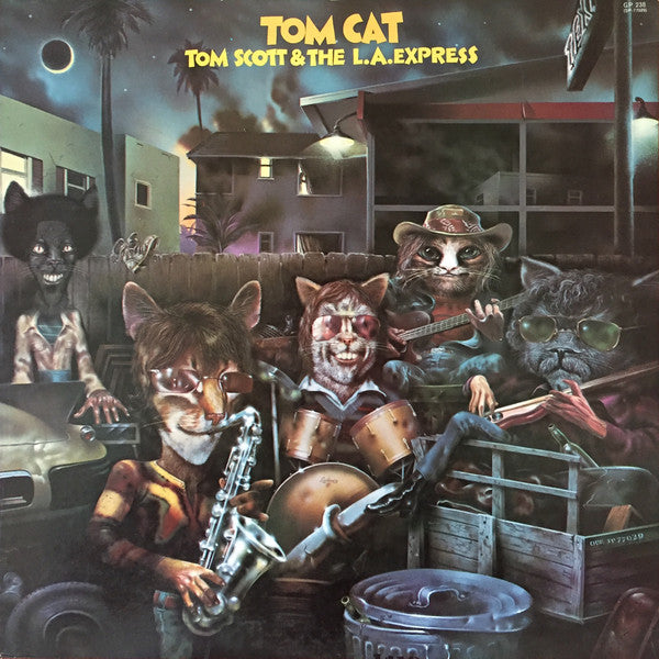 Tom Scott & The L.A. Express : Tom Cat (LP, Album)