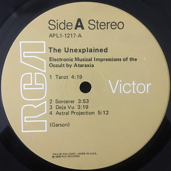 Ataraxia (2) : The Unexplained (Electronic Musical Impressions Of The Occult) (LP, Album, Ind)