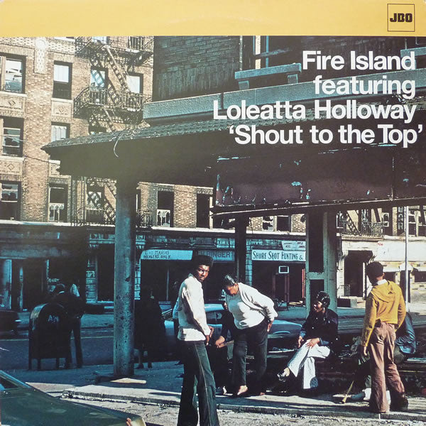 Fire Island Featuring Loleatta Holloway : Shout To The Top (12")
