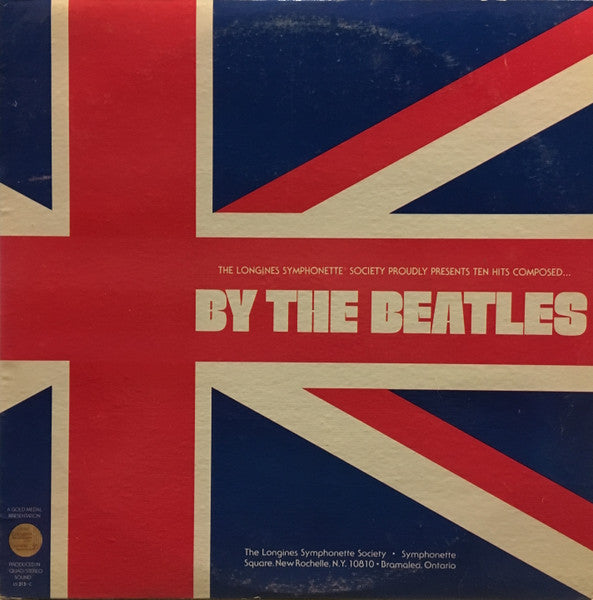 The Longines Symphonette : By The Beatles (LP, Album, Quad)
