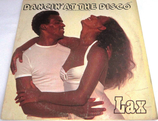 L.A.X. : Dancin' At The Disco / Don't Stop (12", Single)