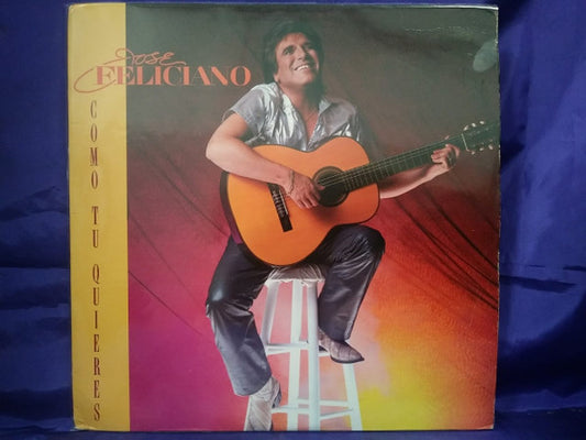 José Feliciano : Como Tu Quieres  (LP)