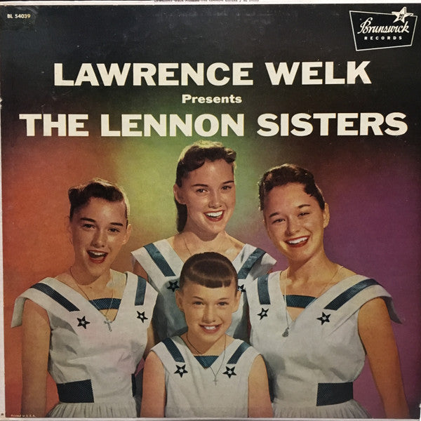 The Lennon Sisters : Lawrence Welk Presents The Lennon Sisters (LP, Album, Mono, Pin)
