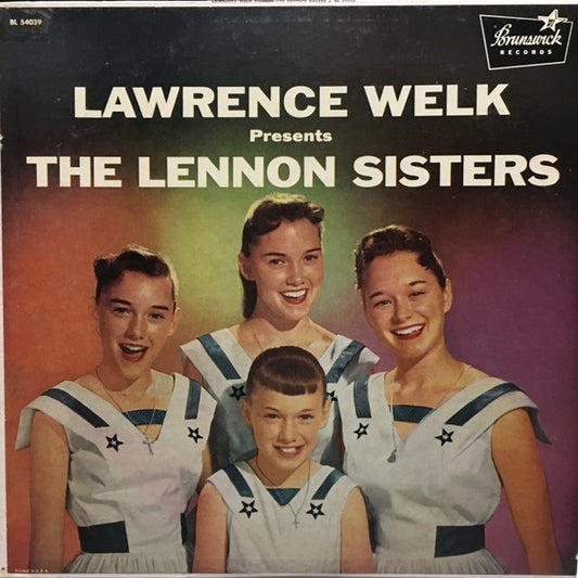 The Lennon Sisters : Lawrence Welk Presents The Lennon Sisters (LP, Album, Mono, Pin)