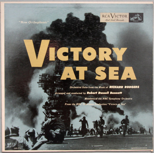 Richard Rodgers / Robert Russell Bennett Conducting NBC Symphony Orchestra : Victory At Sea (LP, Mono, RE, Roc)