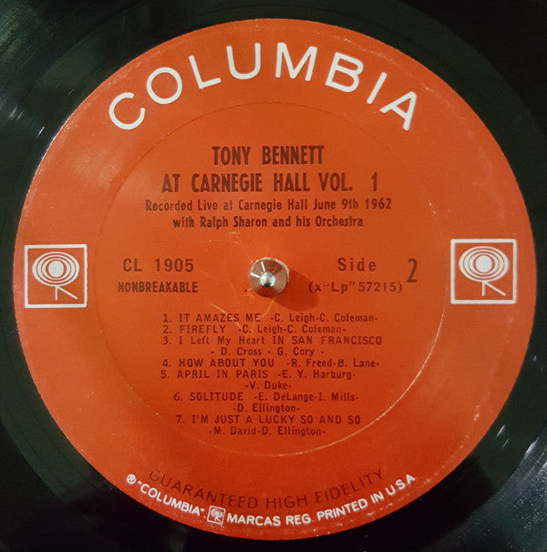 Tony Bennett With Ralph Sharon And His Orchestra : At Carnegie Hall Part I Recorded Live At Carnegie Hall June 9th 1962 Volume 1 (LP, Album, Mono)