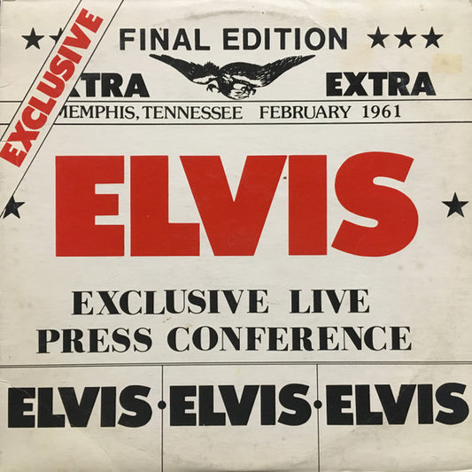 Elvis Presley : Exclusive live press conference. 1961 Memphis, Tennessee (LP)