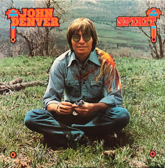 John Denver : Spirit (LP, Album)