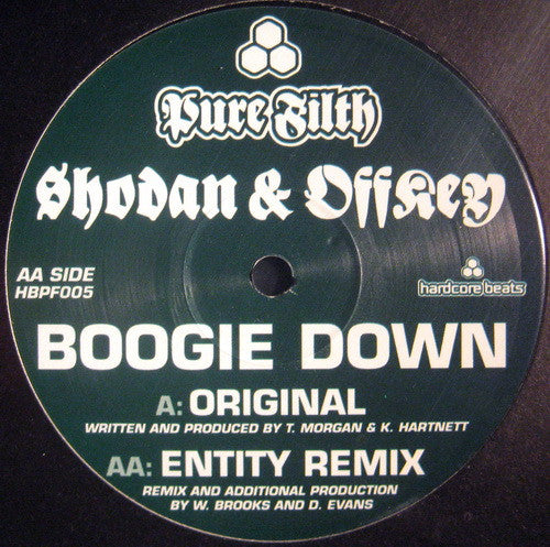 Shodan & Offkey : Boogie Down (12")