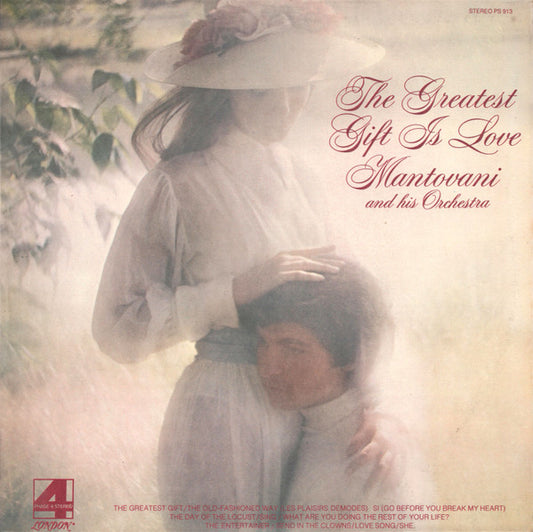 Mantovani And His Orchestra : The Greatest Gift Is Love (LP, Club)