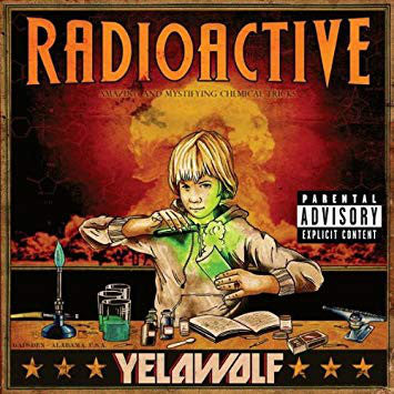 Yelawolf : Radioactive (2xLP, Album, RE)