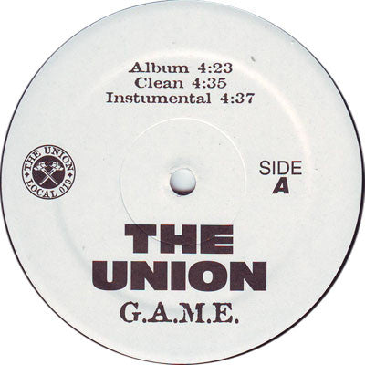 The Union (3) / King Tee : G.A.M.E. / Cali Expert (12", Promo)