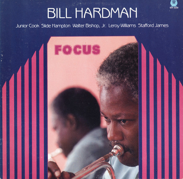 Bill Hardman : Focus (LP, Album)