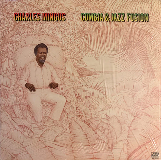 Charles Mingus : Cumbia & Jazz Fusion (LP, Album, RI)