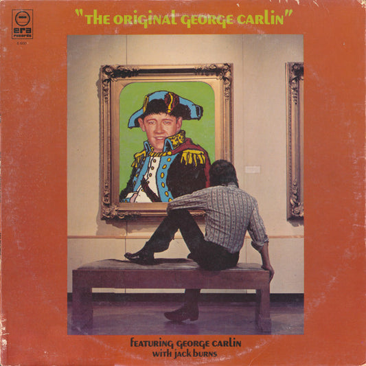 George Carlin With Jack Burns : "The Original George Carlin" (LP, Album)