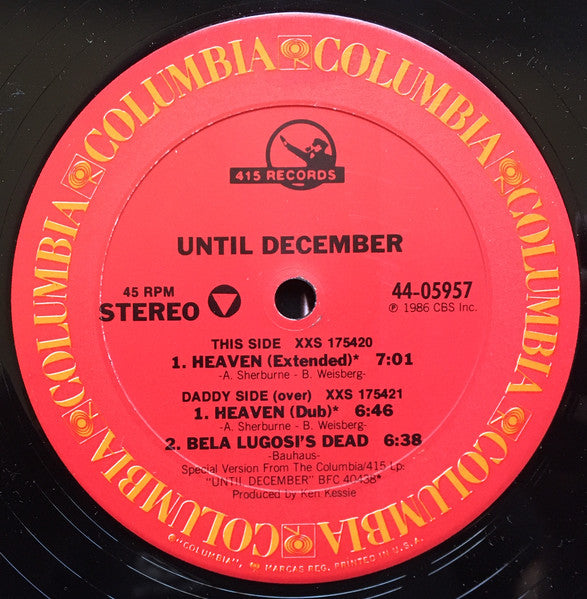Until December : Heaven / Bela Lugosi's Dead (12")