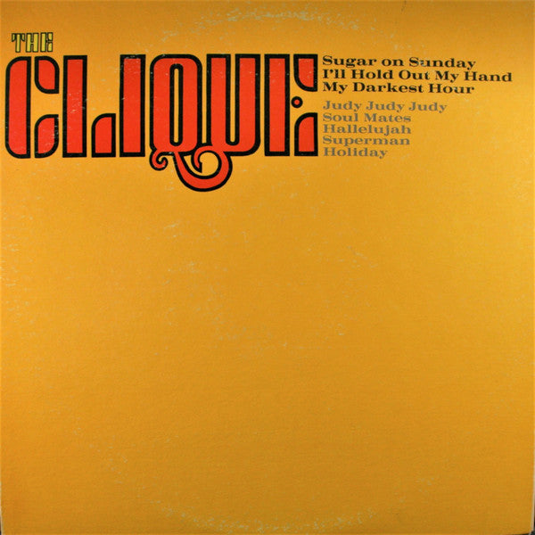 The Clique (6) : The Clique (LP, Album, RP, Ter)
