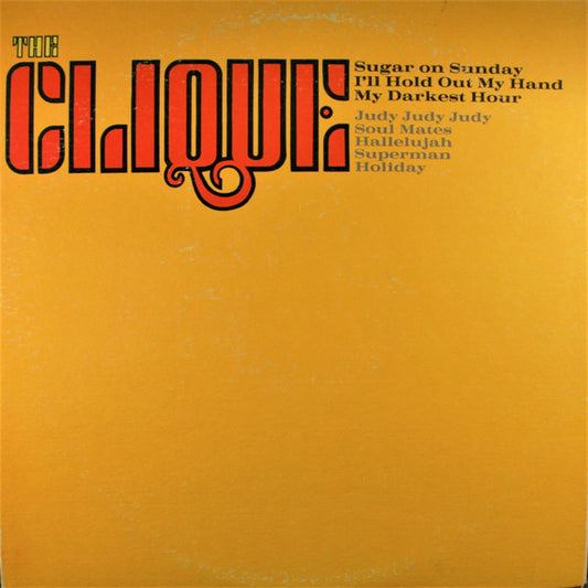 The Clique (6) : The Clique (LP, Album, RP, Ter)