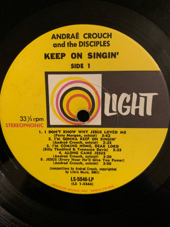 Andraé Crouch & The Disciples : Keep On Singin' (LP, Album, RE, Los)