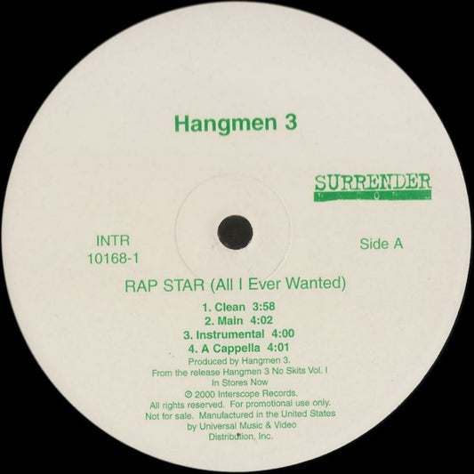 Hangmen 3 : Rap Star (All I Ever Wanted) / Ya Feel Me (12", Single, Promo)
