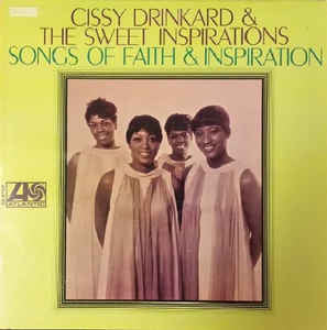The Sweet Inspirations : Songs Of Faith & Inspiration (LP, Album, Mon)