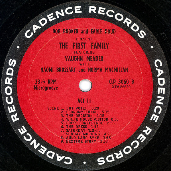 Bob Booker And Earle Doud Featuring Vaughn Meader With Earle Doud ~ Naomi Brossart ~ Bob Booker ~ Norma Macmillan : The First Family (LP, Album, Mono, Bri)