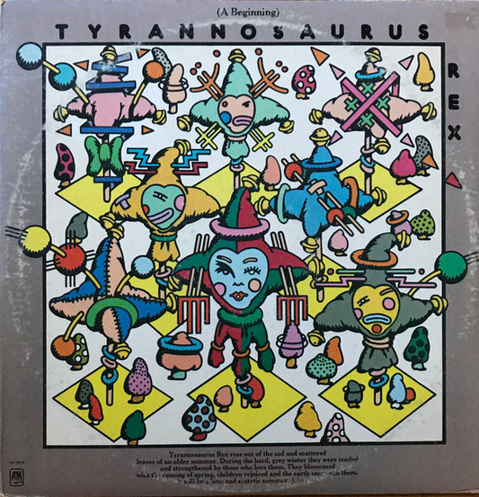 Tyrannosaurus Rex : (A Beginning) Prophets, Seers And Sages - The Angels Of All Ages / My People Were Fair And Had Sky In Their Hair... But Now They're Content To Wear Stars On Their Brows (LP, Album, RE, Ter + LP, Album, RE, Ter + Comp)