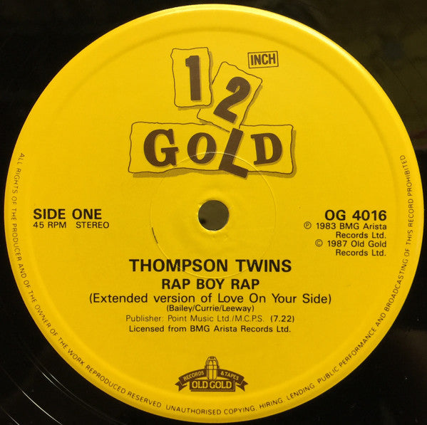 Thompson Twins : Rap Boy Rap (Extended Version Of "Love On Your Side") / No Talkin' (Extended Version Of "Lies")  (12", Single)