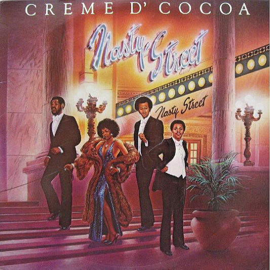 Creme D'Cocoa : Nasty Street (LP, Album)