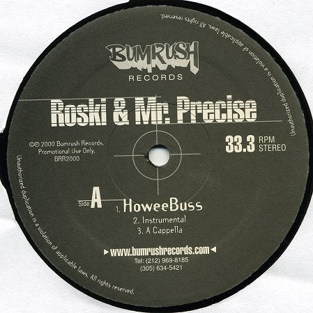 Roski (3) & Mr. Precise : HoweeBuss / Take It Off (12", Promo)