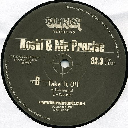 Roski (3) & Mr. Precise : HoweeBuss / Take It Off (12", Promo)