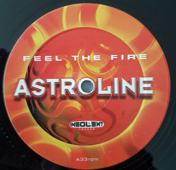 Astroline : Feel The Fire (12")