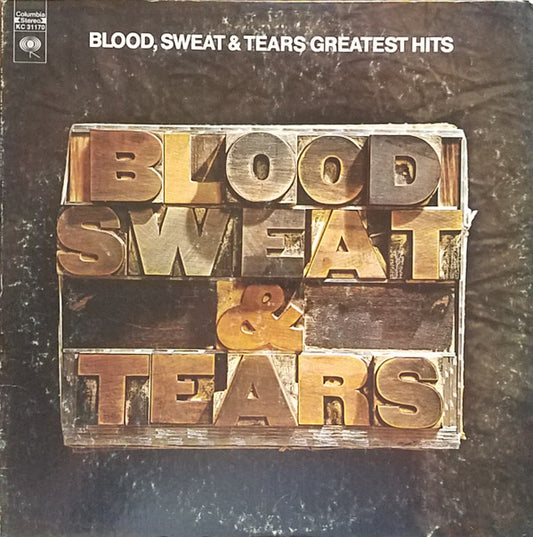 Blood, Sweat And Tears : Blood, Sweat & Tears Greatest Hits (LP, Comp, Ter)